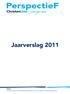 Jaarverslag 2011. Status Conceptversie ter vaststelling aangeboden aan de Algemene Ledenvergadering