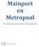 Mainport en Metropool. Versterking van kracht en kwaliteit van de Schipholregio