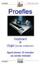 Proefles keyboard en orgel. Proefles. Keyboard & Orgel (zonder voetklavier) Speel binnen 10 minuten uw eerste melodie!