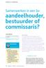 aandeelhouder, bestuurder of commissaris?