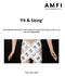 Fit & Sizing. Een studie die aantoont of er een verband is tussen Fit & Sizing en het succes van een kledingbedrijf. Tom de Laak