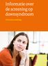 Informatie over de screening op downsyndroom. Prenatale screening