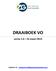 DRAAIBOEK VO. versie 1.0 22 maart 2013. Helpdesk VO helpdesk.vrijwilligeoppas@vlaanderen.be