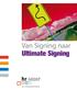 Van Signing naar Ultimate Signing