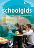 Kleine. schoolgids. Samen ontdekken waar je goed in bent 2012-2013. Boxmeer Gennep