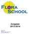 Zorgplan 2013-2014. O.B.S. Flora Baken 19 2931 RP Krimpen aan de Lek www.floraschoolbaken.nl