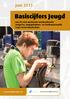 Basiscijfers Jeugd. juni 2013. van de niet-werkende werkzoekende jongeren, stageplaatsen- en leerbanenmarkt regio Groot-Amsterdam