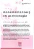 Negentig procent van de archeologische projecten in Gouda speelt zich af binnen