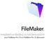 FileMaker. Installatiehandleiding en functieoverzicht. voor FileMaker Pro 15 en FileMaker Pro 15 Advanced