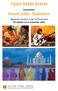 Tailor Made Travel. Noord India - Rajasthan. Presenteert. Begeleide rondreis in de herfstvakantie 29 oktober tot 6 november 2016