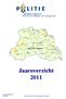 Jaaroverzicht 2011. Versie 06-02-2012 Definitief. Jaaroverzicht 2011 district Maas en Leijgraaf