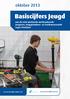 Basiscijfers Jeugd. oktober 2013. van de niet-werkende werkzoekende jongeren, stageplaatsen- en leerbanenmarkt regio Friesland