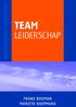 TEAM LEIDERSCHAP PROFESSIONEEL LEIDERSCHAP FRANS BOUMAN MARIETA KOOPMANS