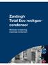 Zantingh Total Eco rookgascondensor. Minimale investering, maximaal rendement.