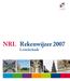 NRL Rekenwijzer 2007 Letselschade