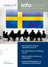 infoactive + Wat betekent het Zweeds regeerakkoord voor u? + Uw vennootschap is in vereffening, wat nu? + Wees vooruitziend: denk aan uw zorgvolmacht!