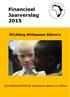 Financieel Jaarverslag 2015 Stichting Afrikaanse Albino s