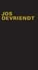 www.devriendt.info jos@devriendt.info +32(0)498 59 48 20 atelier: kasteellaan 66 B-9000 Gent