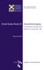 Small Scale Study IV. Gezinshereniging. Gezinshereniging en gezinsvorming in. Nederland in de periode 2002-2006