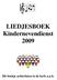 LIEDJESBOEK Kindernevendienst 2009