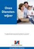 Onze Dienstenwijzer. huis-hypotheek.nl/kesteren