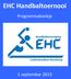 EHC Handbaltoernooi. Programmaboekje. 1 september 2013. Pagina 1