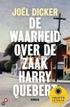 8. De waarheid achter de waarheid.