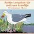 Aartje Langstaartje en het gat in het plafond. Geschreven en geïllustreerd door PetraLouise Muris lees / voorleeskinderboek rond 7 jaar en ouder.