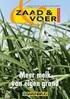 MAGAZINE VOOR DE KWALITEITSBEWUSTE VEEHOUDER uitgave 2015/1 Nederland. Hoeveel produceert uw grond?