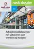 navb dossier Arbeidsmiddelen voor het uitvoeren van werken op hoogte Bundel N 146 DRIEMAANDELIJKSE UITGAVE /2