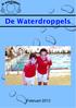 De Waterdroppels. In dit nummer: