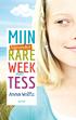 Anna Woltz. Mijn bijzonder rare week met Tess