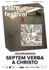 klara festival SEPTEM VERBA A CHRISTO concertprogramma Brussels International Music Saturday :00, BOZAR SEPTEM VERBA A CHRISTO