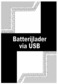 Inhoudsopgave Batterijlader via USB