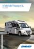 HYMER Tramp CL. Eenvoudig royaal. HYMER Tramp CL