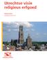 Utrechtse visie religieus erfgoed