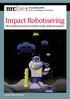 17 november 2016 Beurs van Berlage, Amsterdam. Impact Robotisering. Hoe werken mens en machine straks optimaal samen?