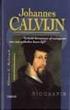 Johannes Calvijn. Het leven van een hervormer