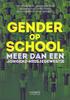 Gender op school meer dan een jongens-meisjeskwestie