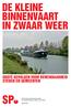 DE KLEINE BINNENVAART IN ZWAAR WEER