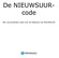 De NIEUWSUURcode. Een Journalistieke Code voor de Redactie van NIEUWSUUR
