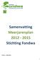 Samenvatting Meerjarenplan Stichting Fondwa
