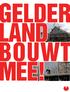 GELDER LAND BOUWT MEE!