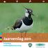 Jaarverslag 2011 Vrijwillige weidevogelbescherming