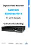 CamTech XDR2080/4016. Digitale Video Recorder. 8- en 16-kanaals. Gebruikershandleiding. ARAS Security BV Thomas Edisonweg DH DRUNEN NL