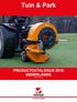 Tuin & Park PRODUCTCATALOGUS 2015 NEDERLANDS (V _3) THE POWER TO PERFORM