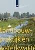 Landbouwpraktijk en waterkwaliteit op landbouwbedrijven aangemeld voor derogatie in RIVM Rapport