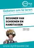 Voltijdse dagopleidingen. Opleidingen voor ondernemende mensen DESIGNER VAN SCHOENEN EN HANDTASSEN MODE & KLEDIJ