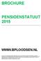 BROCHURE PENSIOENSTATUUT 2015