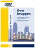Gelderland-Zuid. Over bruggen. meerjarenstrategie Publieke gezondheid, zorg, welzijn en veiligheid verbinden